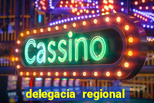 delegacia regional do trabalho